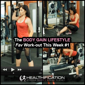 Body Gain Lifestyle Weekly Workout #1