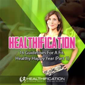 Guidelines For A Fit Healthy Happy Year