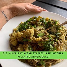 6 Healthy Vegan Staples That Live in My Kitchen